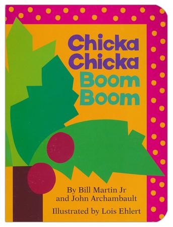 Chicka Chicka Boom Boom: Bill Martin Jr., John Archambault Illustrated ...