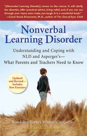 Nonverbal Learning Disorder: Understanding And Coping With NLD And ...