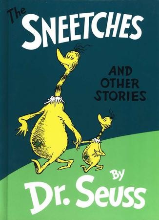 the sneetches and other stories by dr seuss
