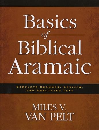 A Short Grammar of Biblical Aramaic An Annotated Answer Key to Alger Johnss