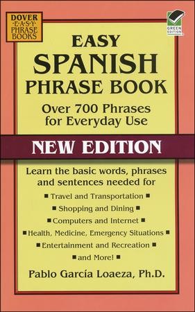 Easy Spanish Phrase Book Over 700 Phrases For Everyday Use New Edition - 