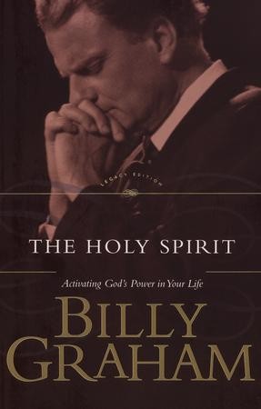 The Holy Spirit: Billy Graham: 9780849911248 - Christianbook.com