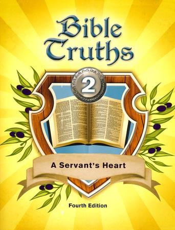 BJU Press Bible Truths Grade 2: A Servant's Heart Student Text Fourth ...