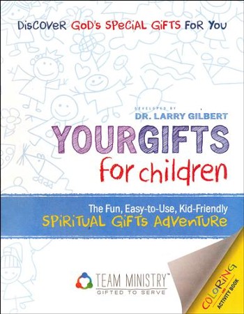 Your Gifts for Children: The Fun, Easy to Use, Kid-Friendly Spiritual ...