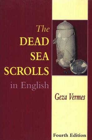 The Dead Sea Scrolls In English (Fourth Edition): Geza Vermes ...