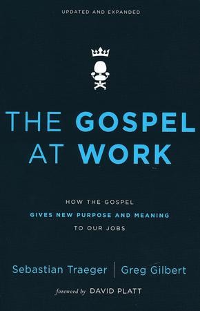 The Gospel at Work, Softcover: Sebastian Traeger: 9780310562078 ...