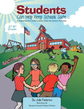 Students Can Help Keep Schools Safe: A Student Teacher's Guide To 