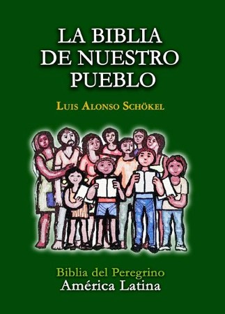 La Biblia De Nuestro Pueblo-OS: Luis Alonso Schokel: 9780814642146 ...