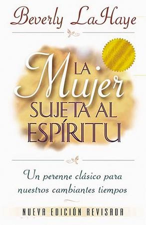 La mujer sujeta al Espiritu - eBook: Beverly LaHaye: 9780718023966 ...
