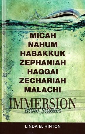 Immersion Bible Studies-Micah, Nahum, Habakkuk, Zephaniah, Haggai ...