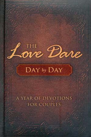 The Love Dare Day by Day: A Year of Devotions for Couples: Stephen ...