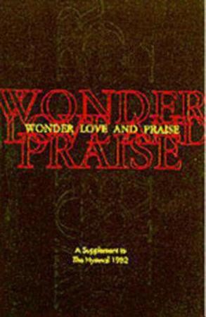 Wonder, Love, and Praise Pew Edition: A Supplement to the Hymnal 1982:  Episcopal Church: 9780898692266 