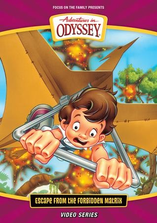 Adventures in Odyssey ®: Escape from the Forbidden Matrix: Focus on the  Family: 9781589972193 