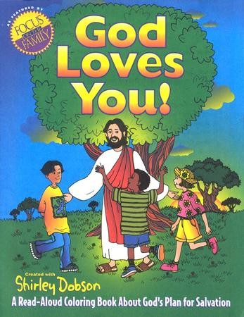 God Loves You! Coloring Book: Shirley Dobson: 9780830723294 ...