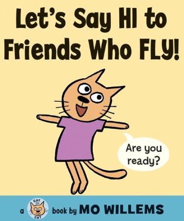 today i will fly by mo willems