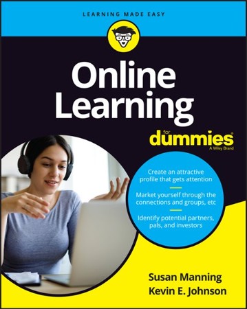 Online Education For Dummies: Susan Manning, Kevin E. Johnson ...