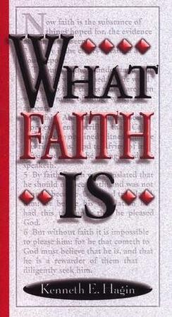 what faith is pdf kenneth hagin