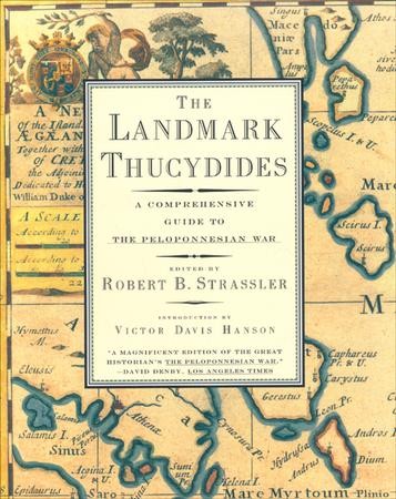 The Landmark Thucydides by Thucydides