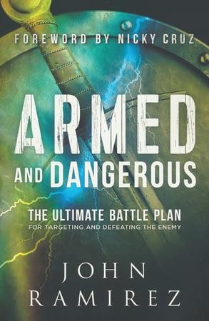 Armed and Dangerous: The Ultimate Battle Plan for Targeting and ...