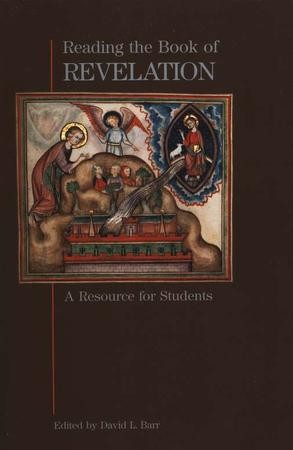 Reading the Book of Revelation: A Resource for Students: Edited By ...