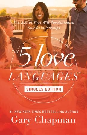 the five love languages singles edition by gary chapman