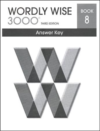 Wordly Wise 3000 3rd Edition Answer Key Book 8 (Homeschool  Edition): 9780838876343 - Christianbook.com