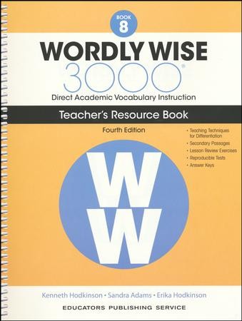 Wordly Wise 3000 Book 8 Teacher's Guide (4th Edition; Homeschool ...