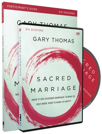 Sacred Marriage Participant's Guide With DVD: Gary L. Thomas ...