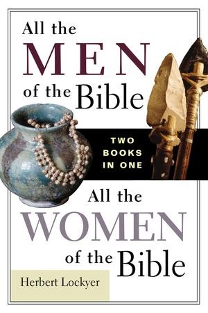 All the Men of the Bible/All the Women of the Bible Compilation - eBook ...