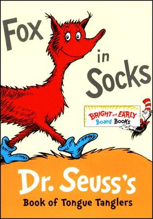 Fox in Socks: Dr. Seuss's Book of Tongue Tanglers: Dr. Seuss ...