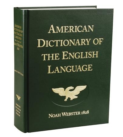 NOAH WEBSTER American Dictionary of the English Language 