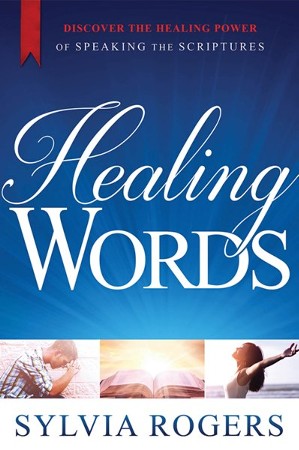 Healing Words: Discover The Healing Power Of Speaking The Scriptures ...