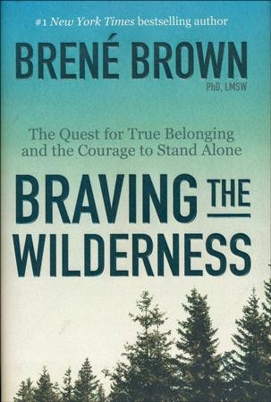 brene brown book braving the wilderness
