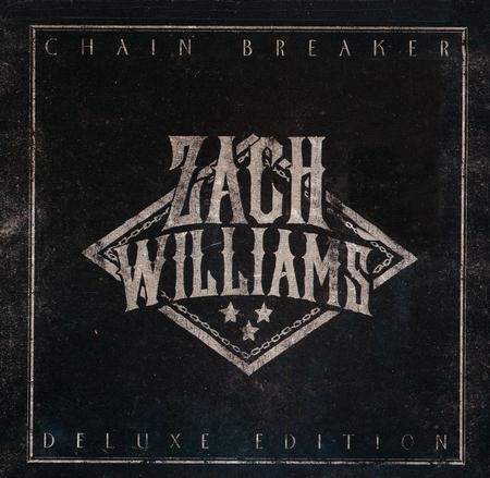 Chain Breaker Deluxe Edition Zach Williams Christianbook Com