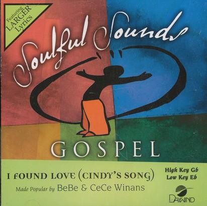 I Found Love Cindy S Song Accompaniment Cd Bebe Winans Cece Winans Christianbook Com