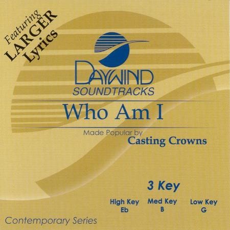 Who Am I, Accompaniment CD: Casting Crowns - Christianbook.com