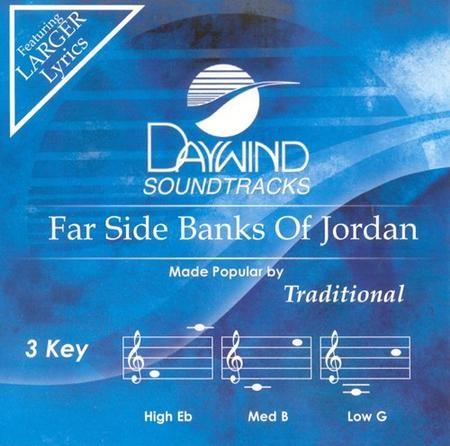 Far Side Banks of Jordan Accompaniment CD Traditional