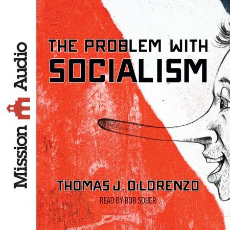 The Problem with Socialism - Unabridged edition Audiobook [Download ...