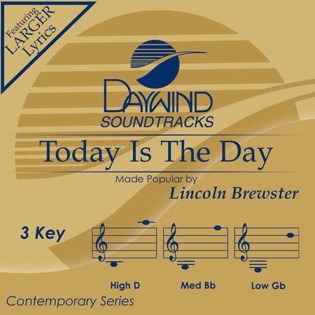 TODAY IS THE DAY (TRADUÇÃO) - Lincoln Brewster 