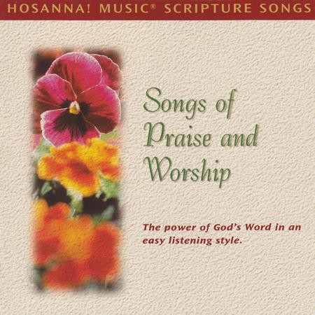 Hosanna! Music Scripture Songs: Songs Of Praise And Worship [Music ...