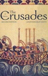 The Crusades: A History, 2nd Edition