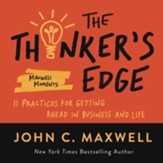 Outthink the Competition: 11 Practices for Gaining the Edge in Business and Life