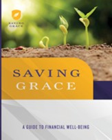 Saving Grace: A Guide to Financial Well-Being Participant Workbook