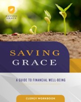 Saving Grace Clergy: A Guide to Financial Well-Being Workbook