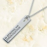 Be Strong and Courageous Sterling Silver Pendant