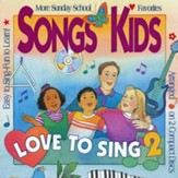Songs Kids Love To Sing 2, Compact Disc [CD]