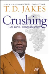 Crushing: God Turns Pressure Into Power, Large-Print