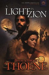A Light in Zion, Zion Chronicles Series #4