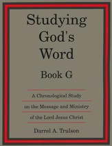 Studying God's Word G: The Gospels