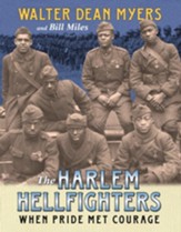 The Harlem Hellfighters: When Pride  Met Courage